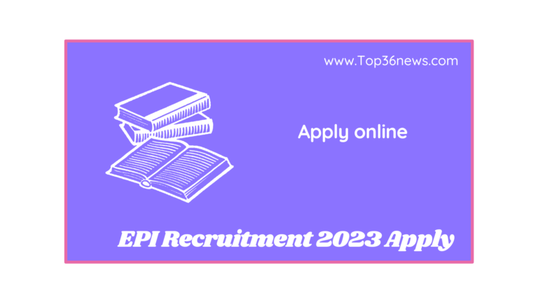 EPI Recruitment 2023 Apply